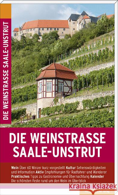 Die Weinstraße Saale-Unstrut Pantenius, Michael 9783963116506 Mitteldeutscher Verlag - książka