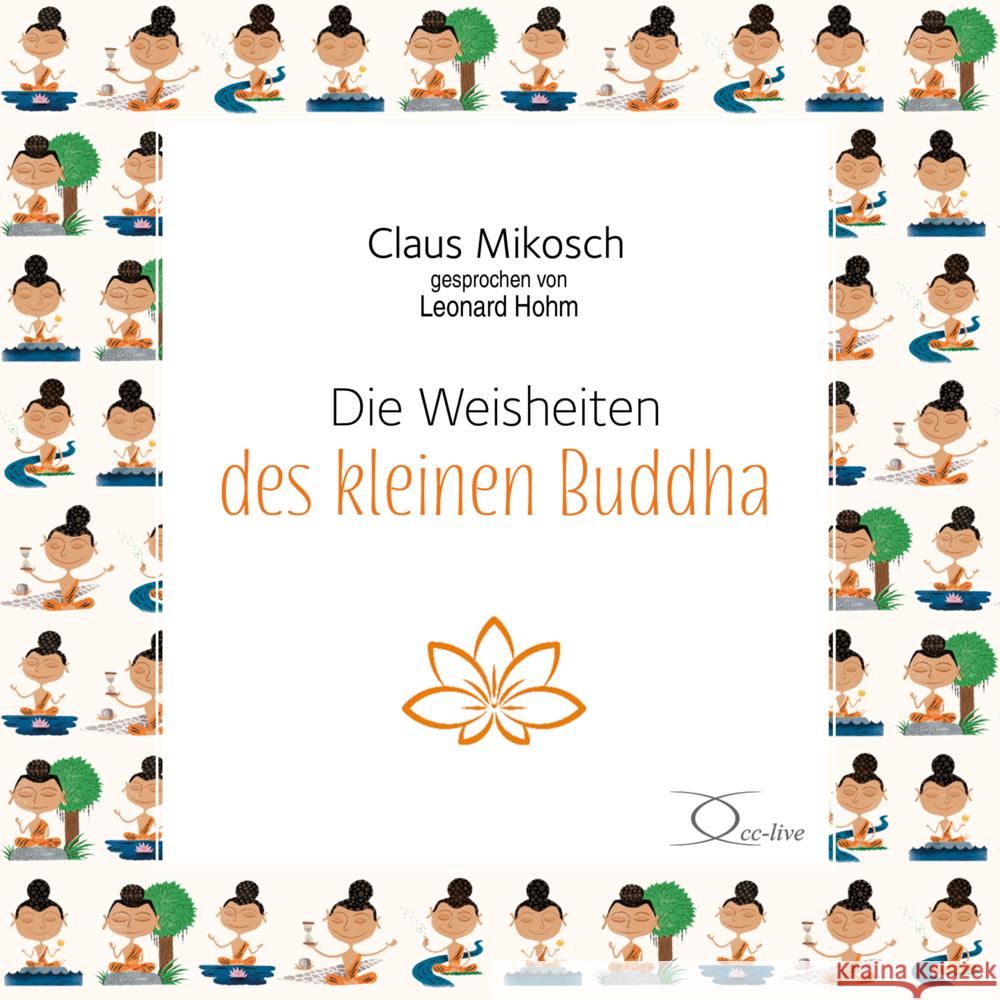 Die Weisheiten des kleinen Buddha, 1 Audio-CD Mikosch, Claus 9783956164972 cc-live - książka