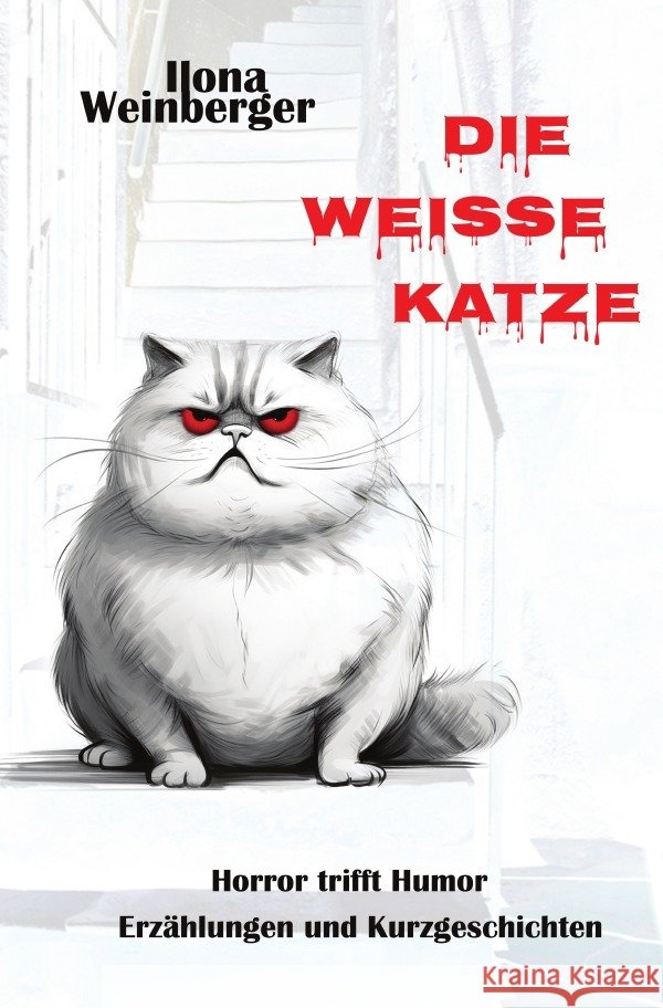 Die weiße Katze Weinberger, Ilona 9783565248759 epubli - książka