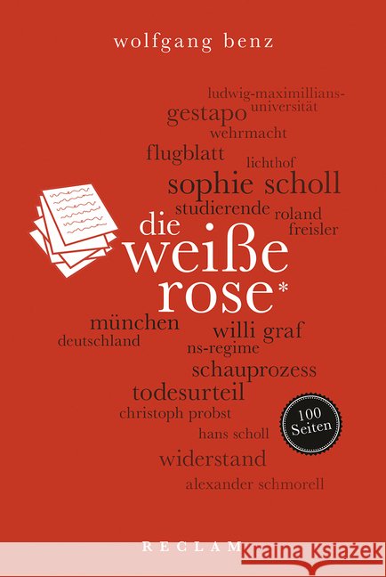 Die Weiße Rose Benz, Wolfgang 9783150204504 Reclam, Ditzingen - książka
