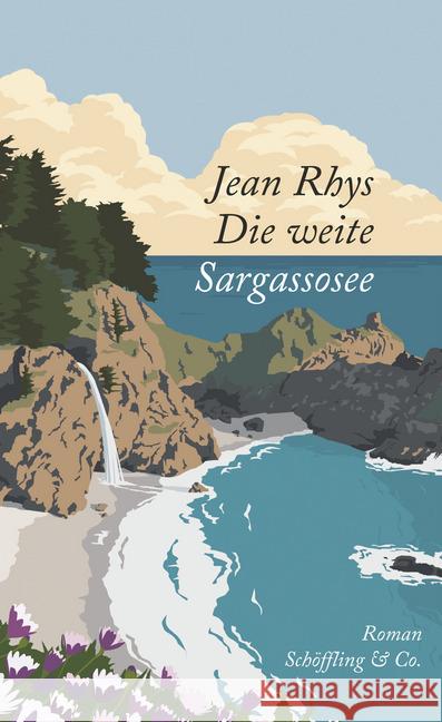 Die weite Sargassosee : Roman Rhys, Jean 9783895613623 Schöffling - książka