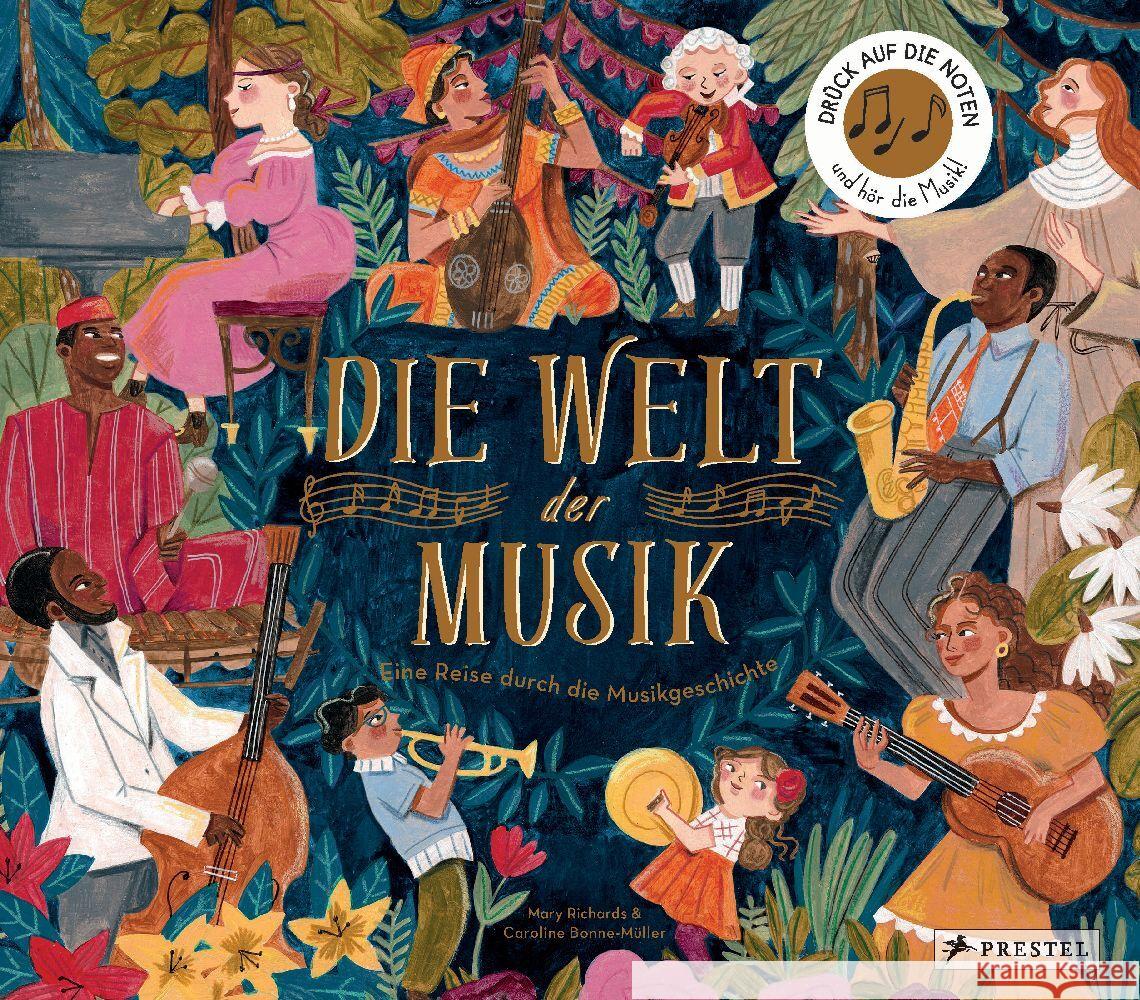 Die Welt der Musik Richards, Mary, Bonne-Müller, Caroline 9783791375472 Prestel - książka