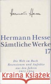 Die Welt im Buch. Tl.2 : Rezensionen und Aufsätze aus den Jahren 1911-1916 Hesse, Hermann 9783518411179 Suhrkamp - książka