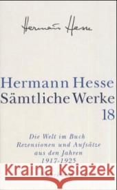 Die Welt im Buch. Tl.3 : Rezensionen und Aufsätze aus den Jahren 1917-1925 Hesse, Hermann 9783518411186 Suhrkamp - książka