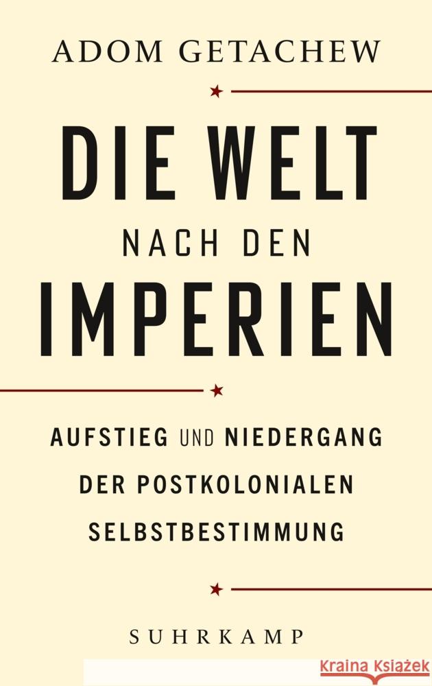 Die Welt nach den Imperien Getachew, Adom 9783518587898 Suhrkamp - książka