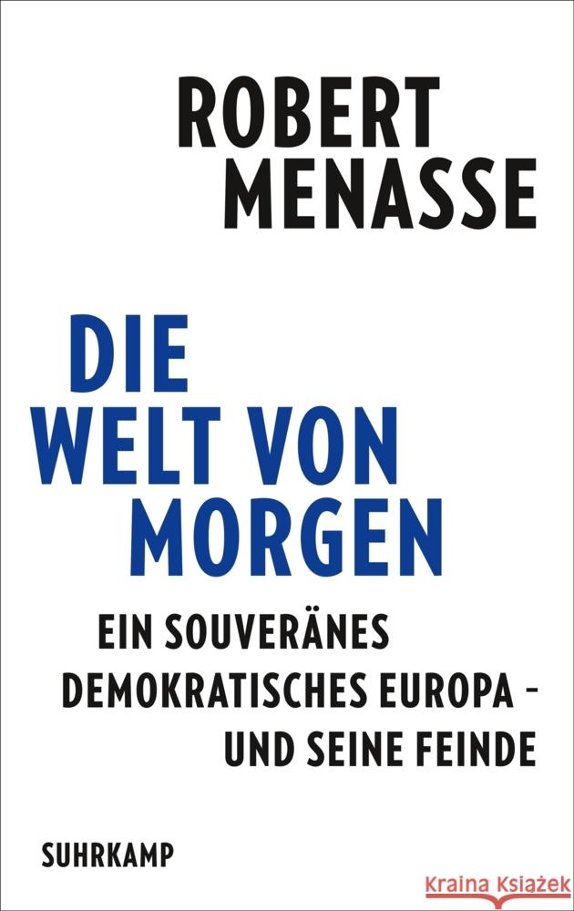 Die Welt von morgen Menasse, Robert 9783518431658 Suhrkamp - książka