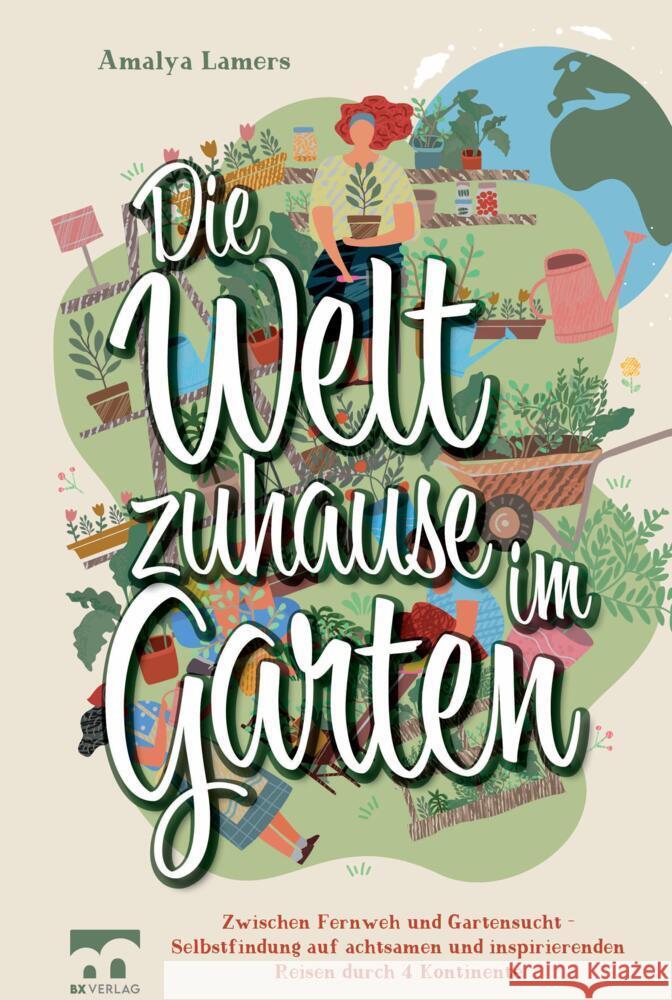 Die Welt zuhause im Garten Lamers, Amalya 9789403659527 Bookmundo - książka