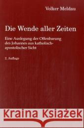 Die Wende aller Zeiten Meldau, Volker 9783828889903 Tectum-Verlag - książka