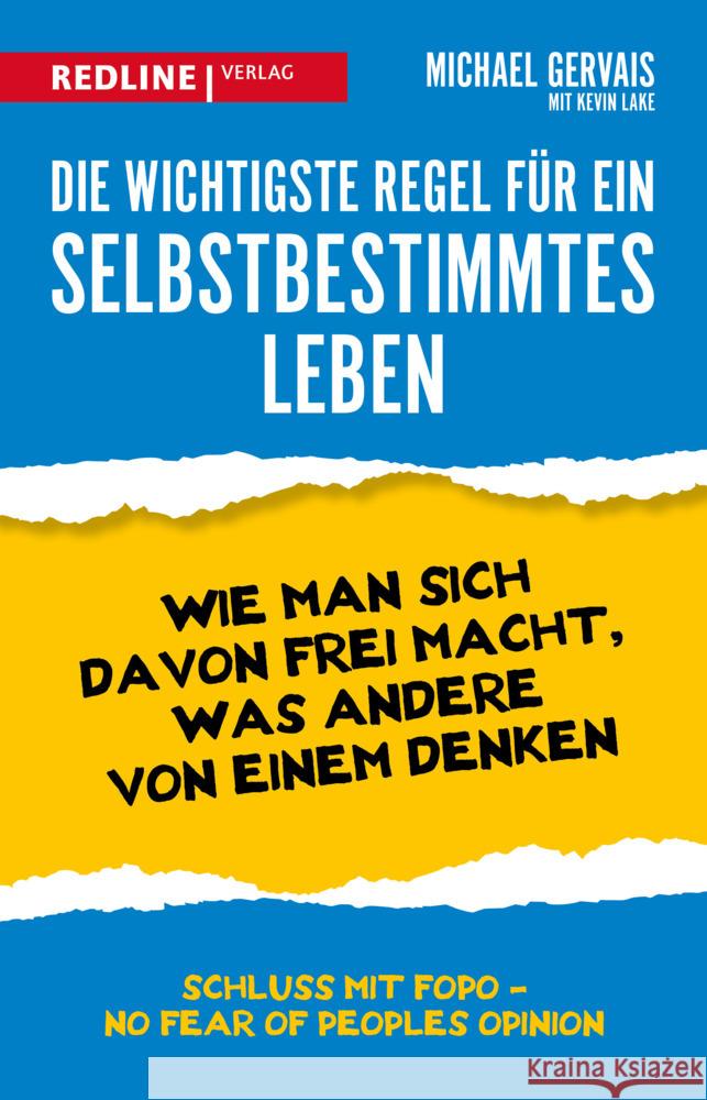 Die wichtigste Regel für ein selbstbestimmtes Leben Gervais, Michael 9783868819762 Redline Verlag - książka