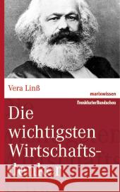 Die wichtigsten Wirtschaftsdenker Linß, Vera   9783865399229 marixverlag - książka