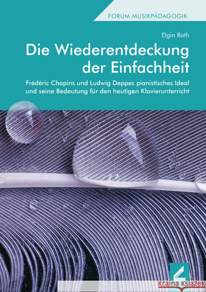 Die Wiederentdeckung der Einfachheit Roth, Elgin 9783990945834 Hollitzer Wissenschaftsverlag - książka