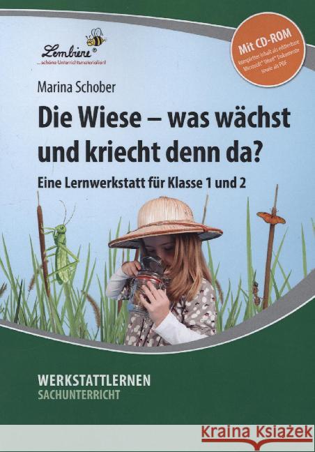 Die Wiese - was wächst und kriecht denn da?, m. CD-ROM : Eine Lernwerkstatt für Klasse 1 und 2. Kopiervorlagen Schober, Marina 9783869988399 Lernbiene Verlag - książka