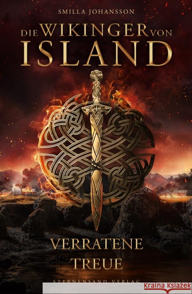 Die Wikinger von Island: Verratene Treue Johansson, Smilla 9783038962816 Sternensand Verlag - książka