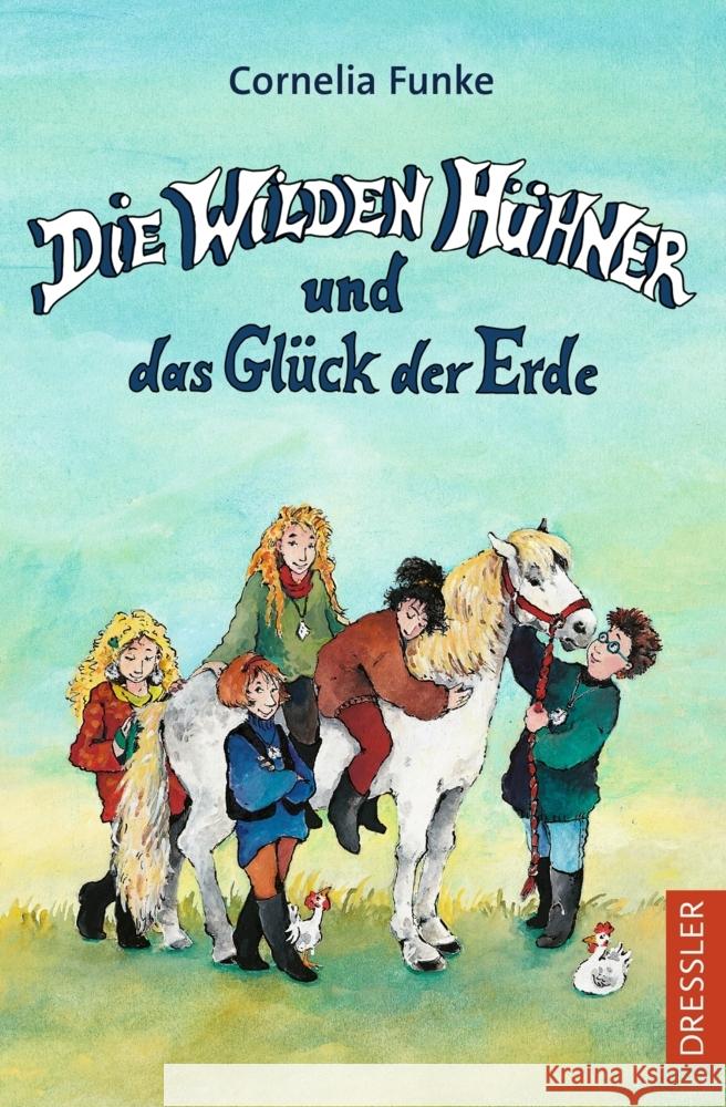 Die Wilden Hühner 4. Die Wilden Hühner und das Glück der Erde Funke, Cornelia 9783751300933 Dressler - książka