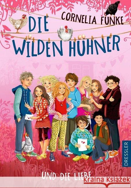 Die Wilden Hühner und die Liebe Funke, Cornelia 9783791501093 Dressler Verlag GmbH - książka