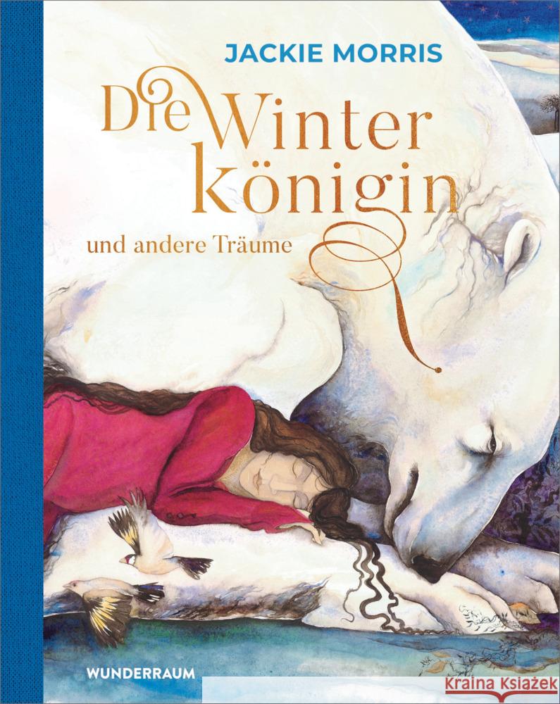 Die Winterkönigin und andere Träume Morris, Jackie 9783442316304 Goldmann - książka