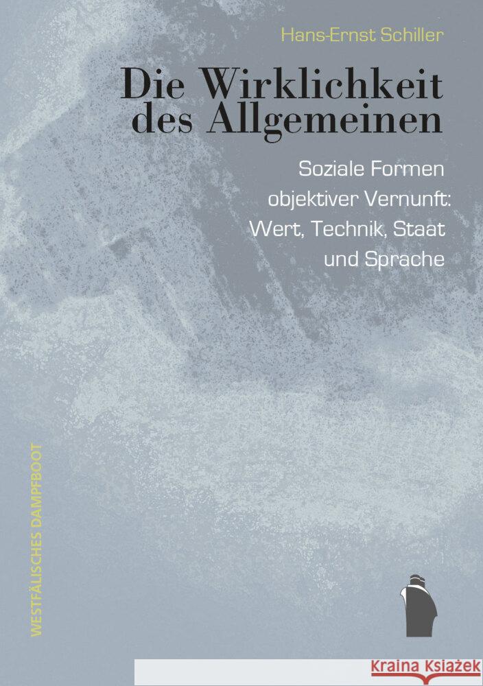 Die Wirklichkeit des Allgemeinen Schiller, Hans-Ernst 9783896910875 Westfälisches Dampfboot - książka