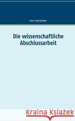 Die wissenschaftliche Abschlussarbeit G 9783753409061 Books on Demand - książka