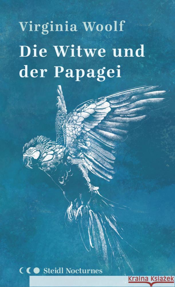 Die Witwe und der Papagei Woolf, Virginia 9783969991145 Steidl - książka