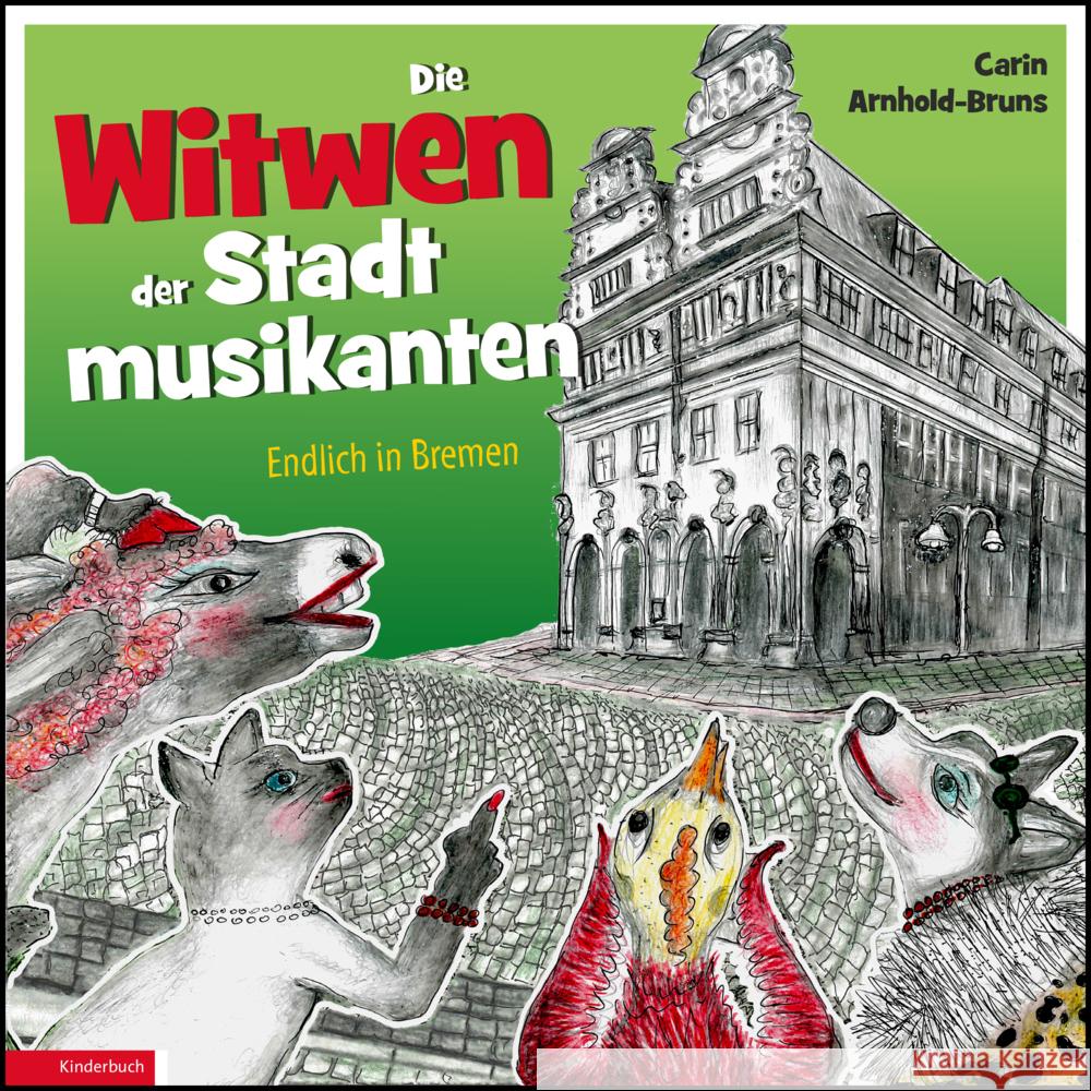 Die Witwen der Stadtmusikanten Arnhold-Bruns, Carin 9783956514531 Kellner - książka