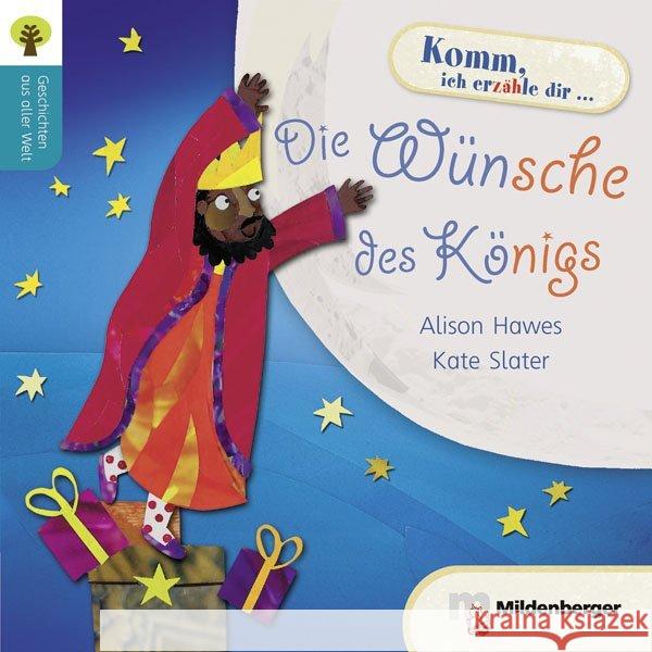 Die Wünsche des Königs : 100 Wörter, 1 bis 3 einfache Sätze pro Seite Hawes, Alison 9783619241019 Mildenberger - książka