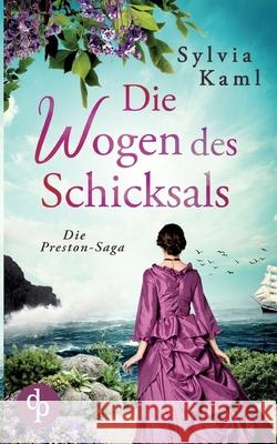 Die Wogen des Schicksals Sylvia Kaml 9783986372590 DP Verlag - książka