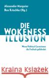 Die Wokeness-Illusion  9783451395567 Herder, Freiburg