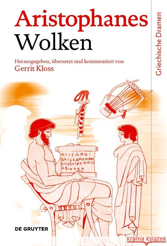 Die Wolken Aristophanes                             Gerrit Kloss 9783110344523 de Gruyter - książka