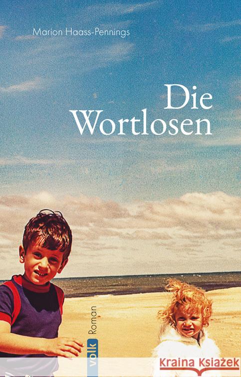 Die Wortlosen Haass-Pennings, Marion 9783862225125 Volk Verlag - książka