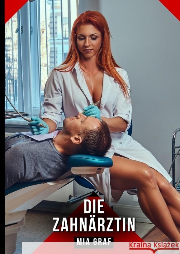 Die Zahnärztin Graf, Mia 9783384559319 Mia Graf - książka
