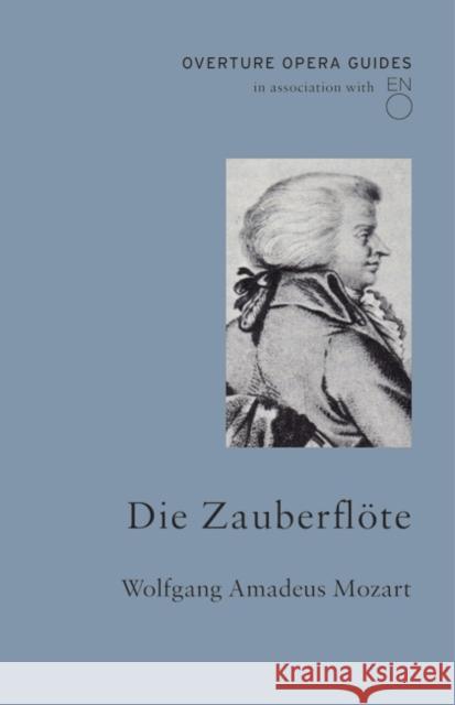 Die Zauberflote (The Magic Flute) Wolfgang Amadeus Mozart 9781847498052 Alma Books Ltd - książka