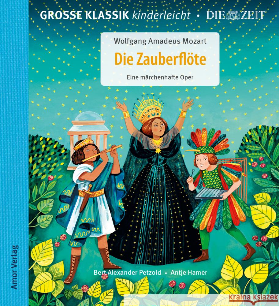 Die Zauberflöte. Eine märchenhafte Oper., 1 Audio-CD, 1 Audio-CD Mozart, Wolfgang Amadeus, Petzold, Bert Alexander 9783985873081 Amor Verlag - książka