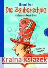 Die Zauberschule und andere Geschichten Ende, Michael   9783522179768 Thienemann Verlag - książka