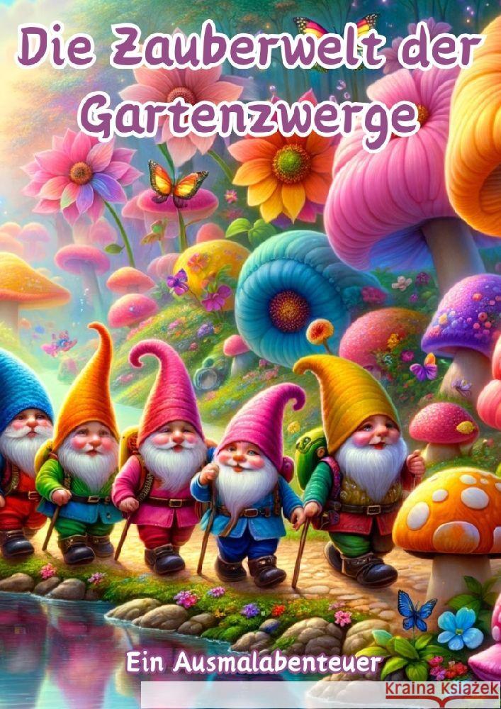 Die Zauberwelt der Gartenzwerge Hagen, Christian 9783384111890 tredition - książka