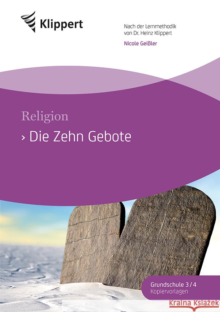 Die Zehn Gebote Geißler, Nicole 9783403091509 Klippert Medien in der AAP Lehrerwelt - książka