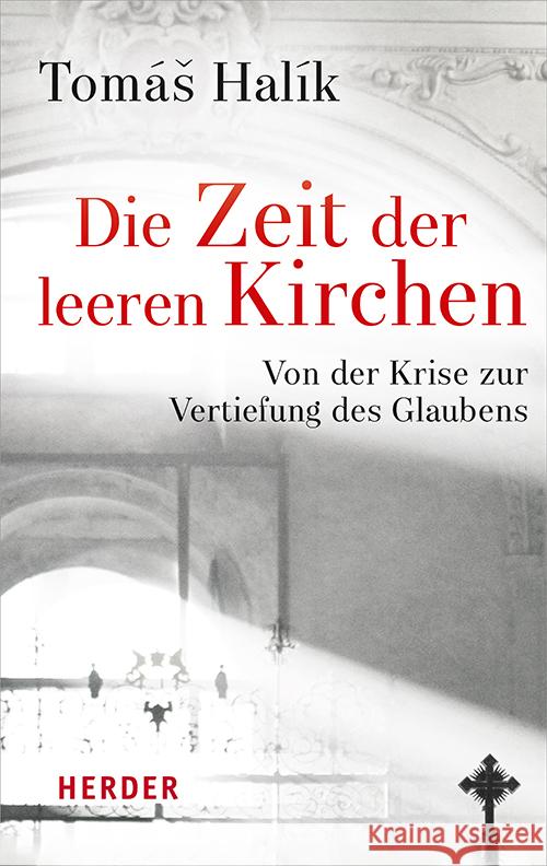 Die Zeit der leeren Kirchen Halík, Tomás 9783451389948 Herder, Freiburg - książka