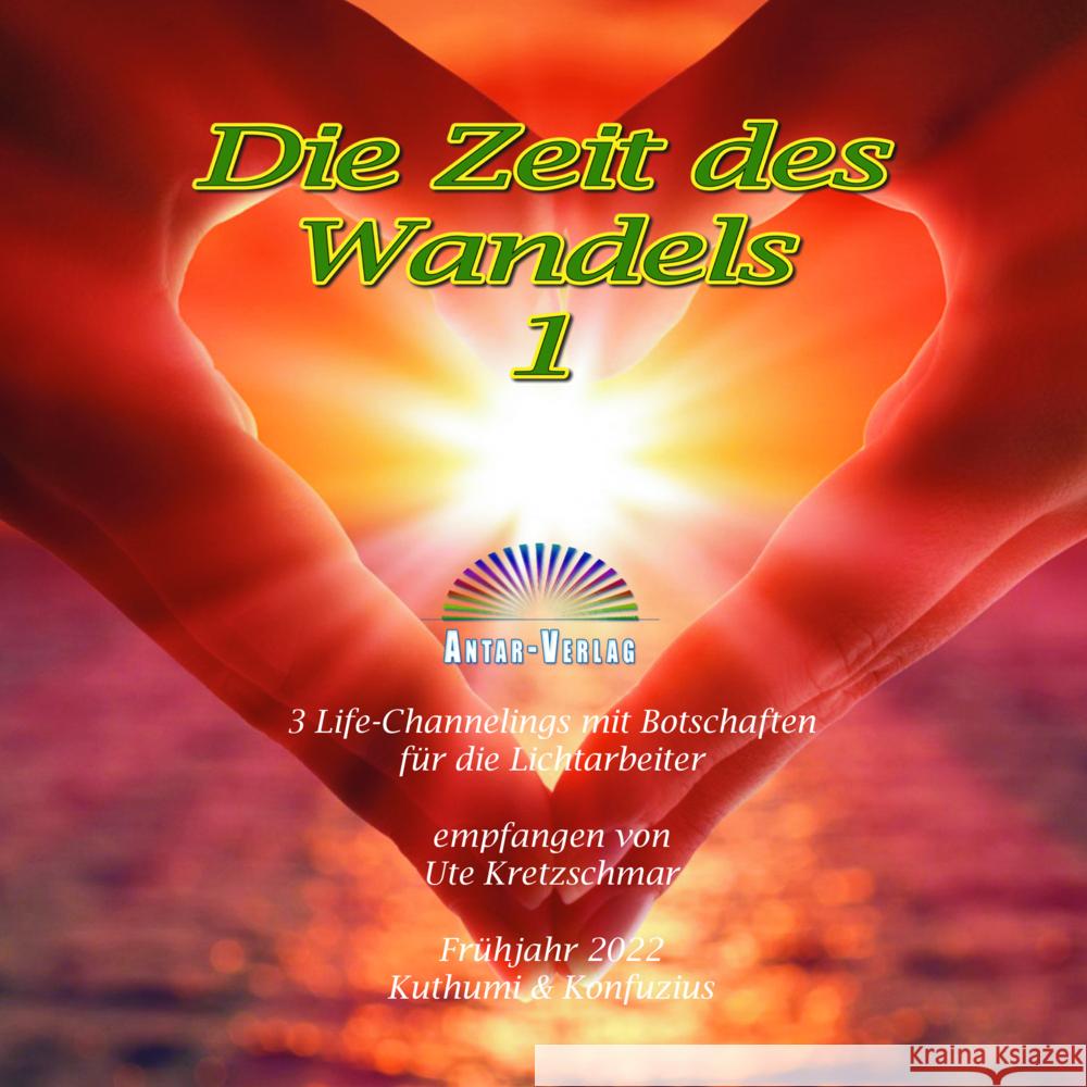 Die Zeit des Wandels 1, Audio-CD Kretzschmar, Ute 9783948034337 Antar - książka