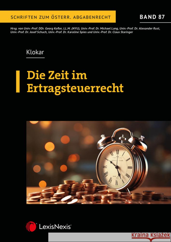 Die Zeit im Ertragsteuerrecht Klokar, Martin 9783700785958 LexisNexis Österreich - książka