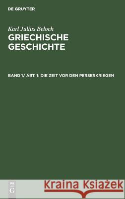 Die Zeit vor den Perserkriegen  9783110004267 De Gruyter - książka