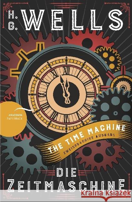 Die Zeitmaschine / The Time Machine, Englisch-Deutsch Wells, H. G. 9783730604816 Anaconda - książka