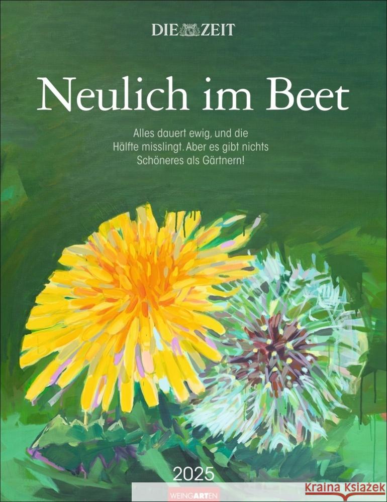DIE ZEITNeulich im Beet Kalender 2025 Stefanie, Flamm 9783839901458 Weingarten - książka