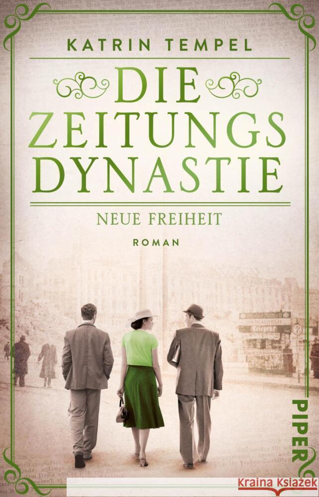 Die Zeitungsdynastie - Neue Freiheit Tempel, Katrin 9783492321136 Piper - książka