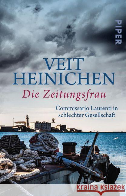 Die Zeitungsfrau : Commissario Laurenti in schlechter Gesellschaft Heinichen, Veit 9783492311946 Piper - książka