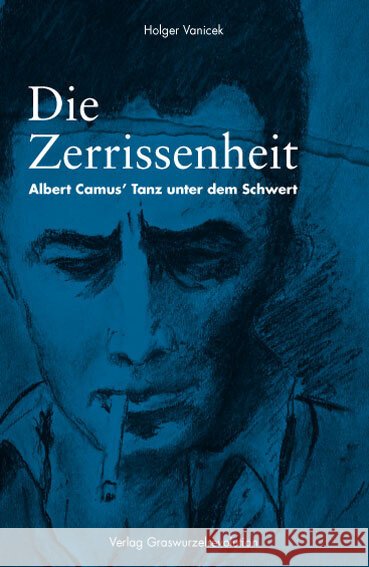 Die Zerrissenheit Vanicek, Holger 9783939045496 Graswurzelrevolution - książka