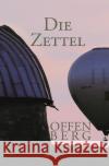 Die Zettel Offenberg, Klaus 9783756548675 epubli