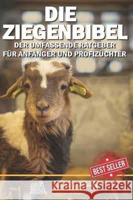 Die Ziegenbibel Thiede Books 9783000760938 Die Ziegenbibel - książka