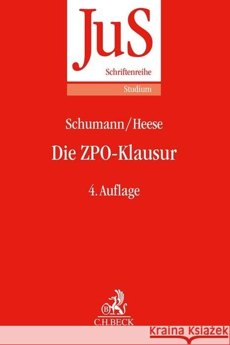 Die ZPO-Klausur Schumann, Ekkehard, Heese, Michael 9783406795985 Beck Juristischer Verlag - książka