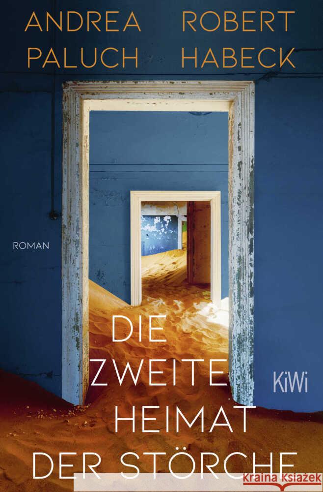 Die zweite Heimat der Störche Habeck, Robert, Paluch, Andrea 9783462005486 Kiepenheuer & Witsch - książka