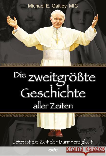 Die zweitgrößte Geschichte aller Zeiten Gaitley, Michael E. 9783863574420 Fe-Medienverlag - książka