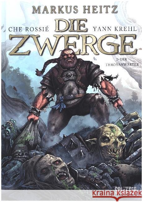 Die Zwerge, Der Thronanwärter Heitz, Markus; Krehl, Yann 9783868695427 Splitter - książka
